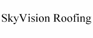 skyvision roofing
