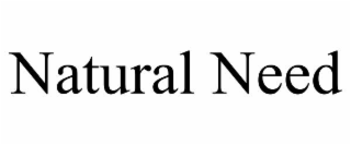 natural need