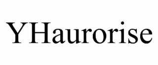 yhaurorise