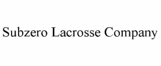 subzero lacrosse company