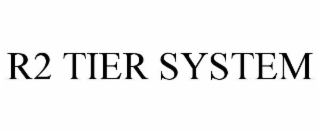 r2 tier system