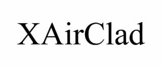 xairclad