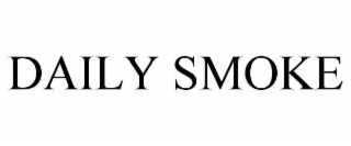 daily smoke