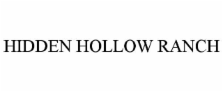 hidden hollow ranch