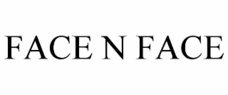face n face
