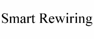 smart rewiring