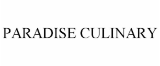paradise culinary