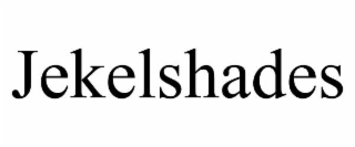 jekelshades
