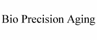 bio precision aging