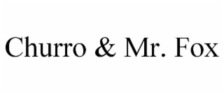 churro & mr. fox
