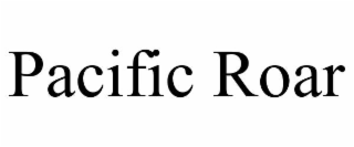 pacific roar