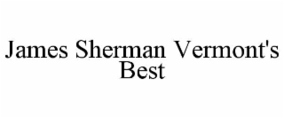 james sherman vermont's best