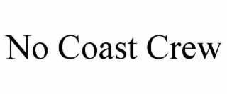 no coast crew