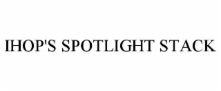 ihop's spotlight stack