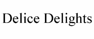delice delights