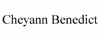 cheyann benedict