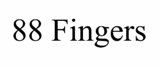 88 fingers