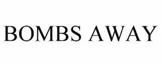 bombs away