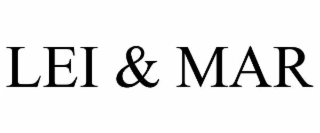 lei & mar