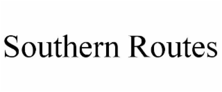 southern routes