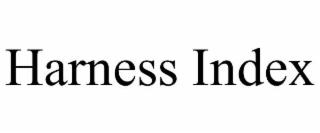 harness index