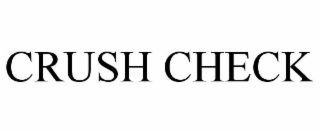 crush check