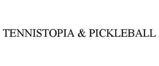 tennistopia & pickleball