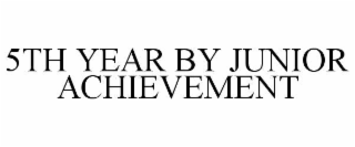 5th year by junior achievement