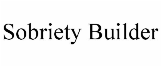 sobriety builder
