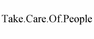 take.care.of.people