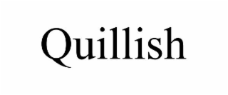 quillish