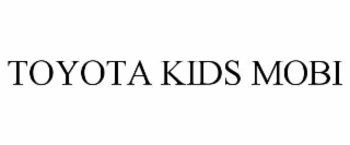 toyota kids mobi