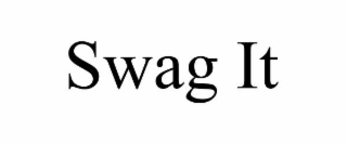 swag it