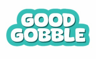 good gobble