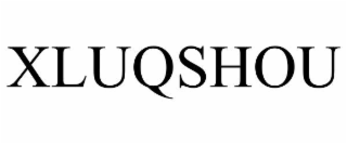 xluqshou