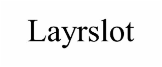 layrslot