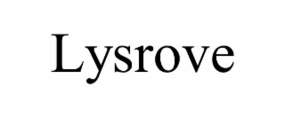 lysrove