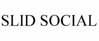 slid social