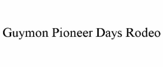 guymon pioneer days rodeo