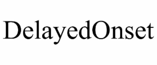 delayedonset