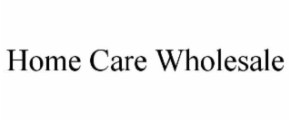 home care wholesale