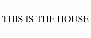 this is the house