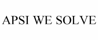apsi we solve