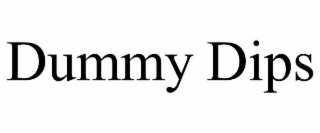 dummy dips