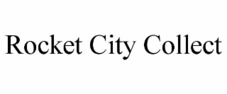 rocket city collect