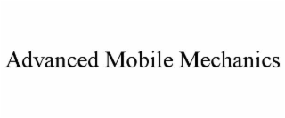 advanced mobile mechanics