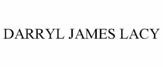 darryl james lacy