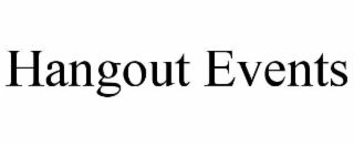 hangout events