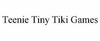 teenie tiny tiki games