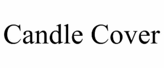 candle cover